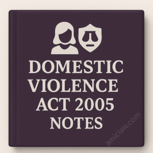Domestic Violence Act 2005 Notes PDF – PWDVA Women Protection Judiciary Exam Study Material