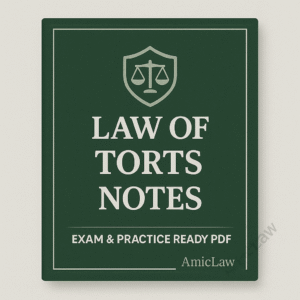 Law of Torts Notes cover – negligence, liability, remedies, AmicLaw